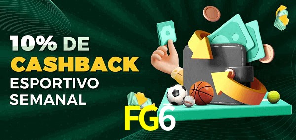 10% de bônus de cashback na FG6